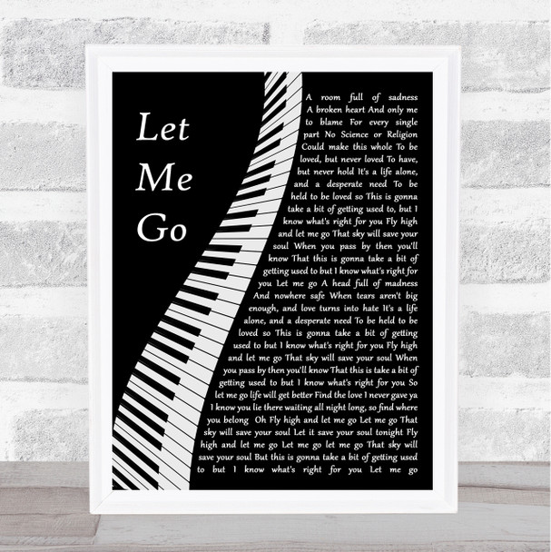 Gary Barlow Let Me Go Piano Song Lyric Quote Music Print