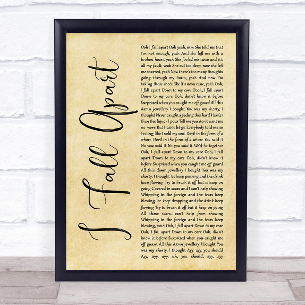 Post Malone I Fall Apart Rustic Script Song Lyric Print