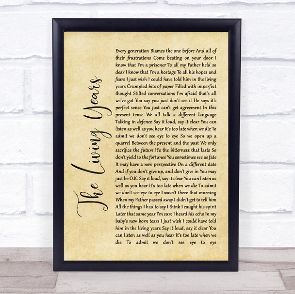 Mike + The Mechanics The Living Years Rustic Script Song Lyric Wall Art Print