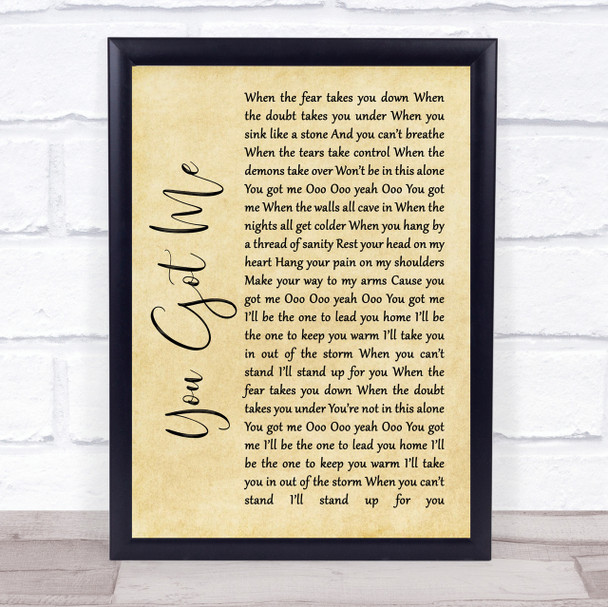 Gavin DeGraw You Got Me Rustic Script Song Lyric Quote Print