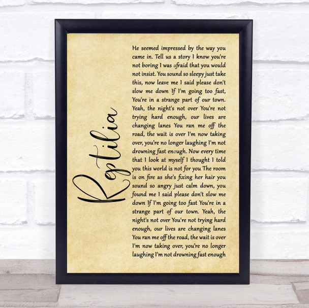 The Strokes Reptilia Rustic Script Song Lyric Quote Print