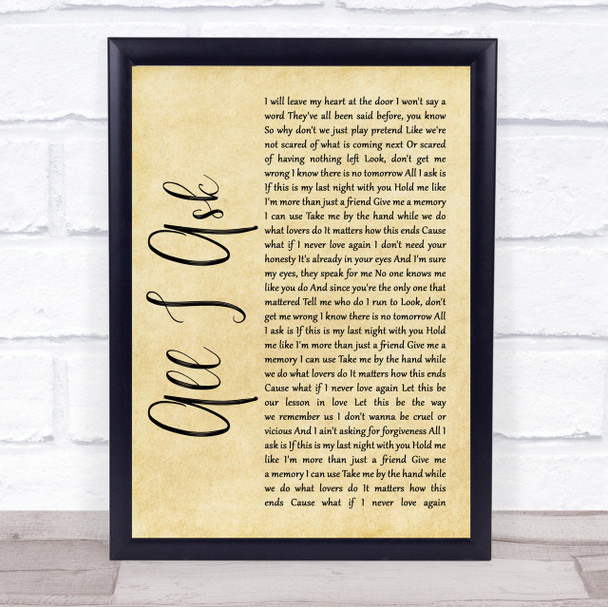 Adele All I Ask Rustic Script Song Lyric Quote Print