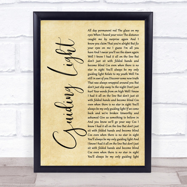 Mumford & Sons Guiding Light Rustic Script Song Lyric Quote Print