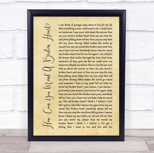 Al Green How Can You Mend A Broken Heart Rustic Script Song Lyric Print