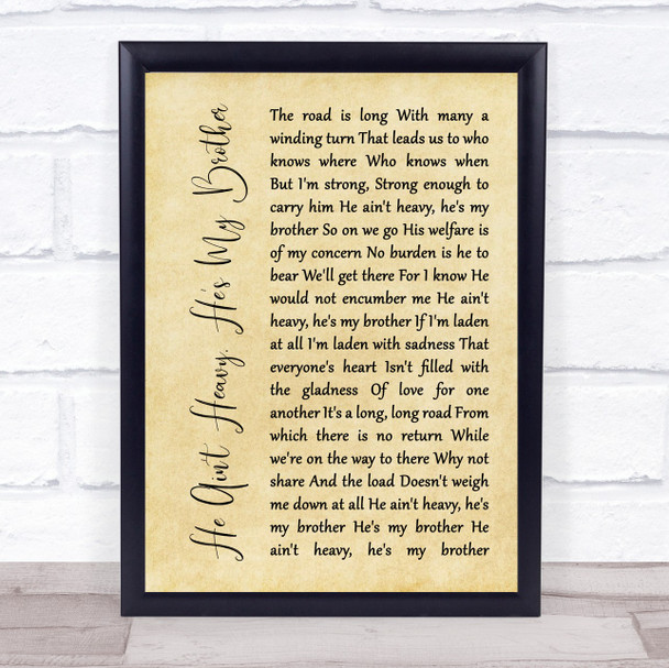 The Hollies He Ain't Heavy, He's My Brother Rustic Script Song Lyric Print
