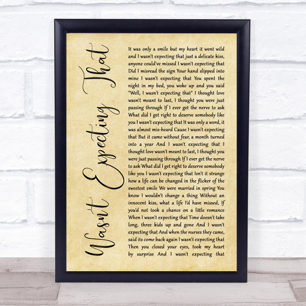 Jamie Lawson Wasn't Expecting That Rustic Script Song Lyric Print