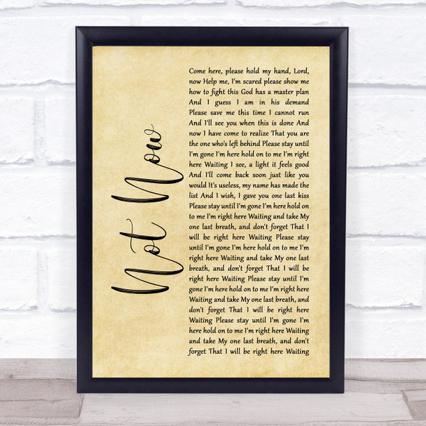 Blink-182 Not Now Rustic Script Song Lyric Print