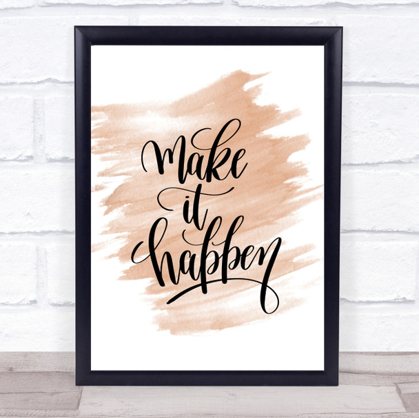 Make It Happen Swirl Quote Print Watercolour Wall Art Make It Happen Swirl Quote Print Watercolour Wall Art