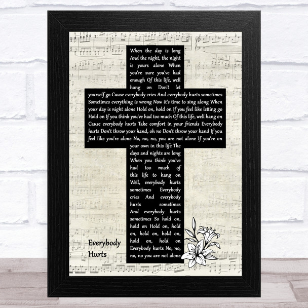 R.E.M. Everybody Hurts Music Script Christian Memorial Cross Song Lyric Music Art Print