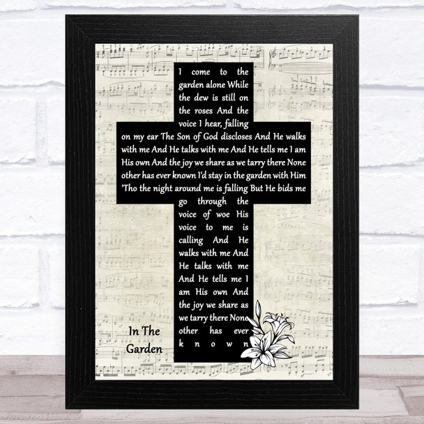 Alan Jackson In The Garden Music Script Christian Memorial Cross Song Lyric Music Art Print