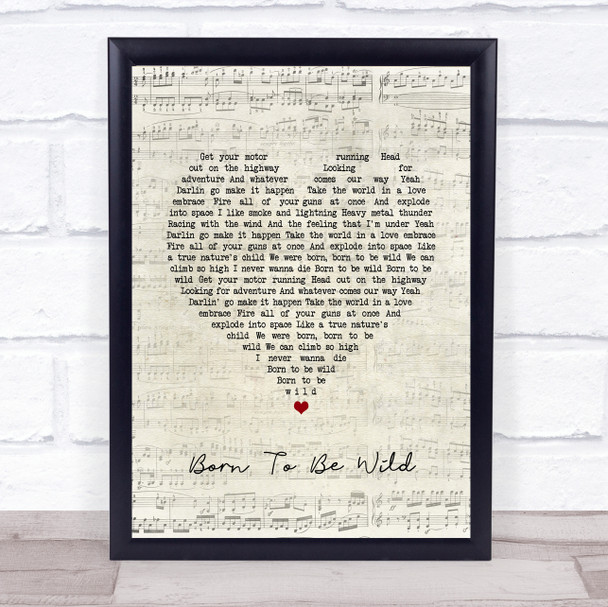 Steppenwolf Born To Be Wild Script Heart Song Lyric Print