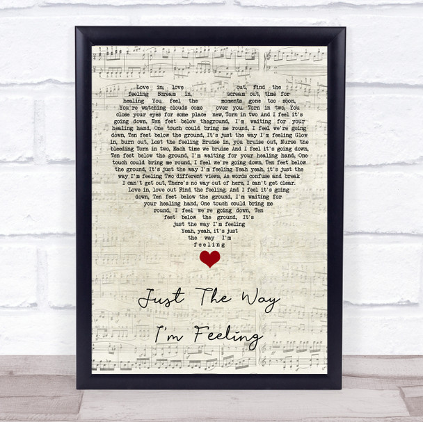 Feeder Just The Way I'm Feeling Script Heart Song Lyric Quote Music Print
