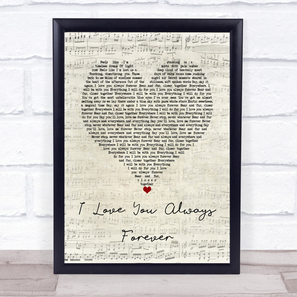 Donna Lewis I Love You Always Forever Script Heart Song Lyric Wall Art Print
