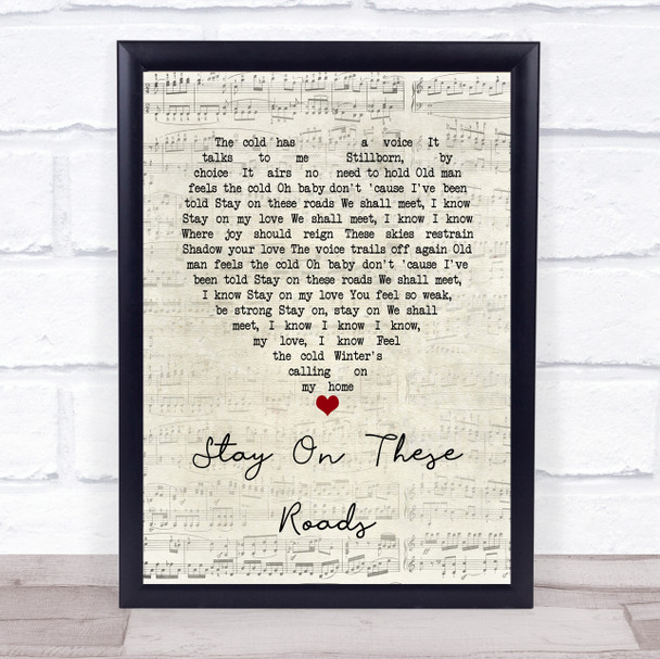 A-ha Stay On These Roads Script Heart Song Lyric Wall Art Print