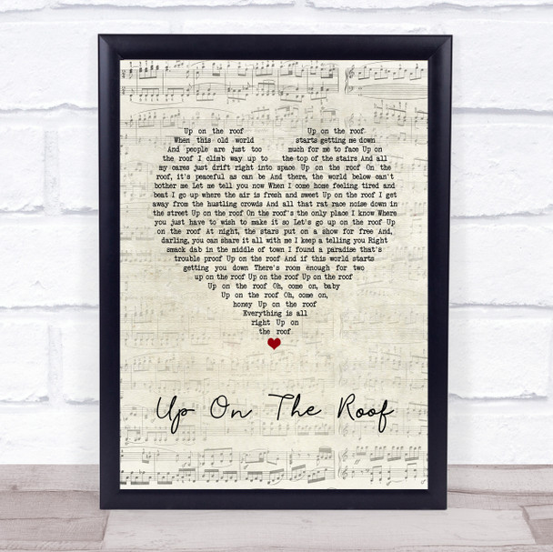 The Drifters Up On The Roof Script Heart Song Lyric Wall Art Print
