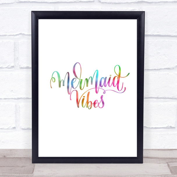 Mermaid Vibes Rainbow Quote Print