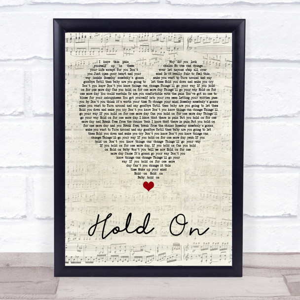 Wilson Phillips Hold On Script Heart Quote Song Lyric Print