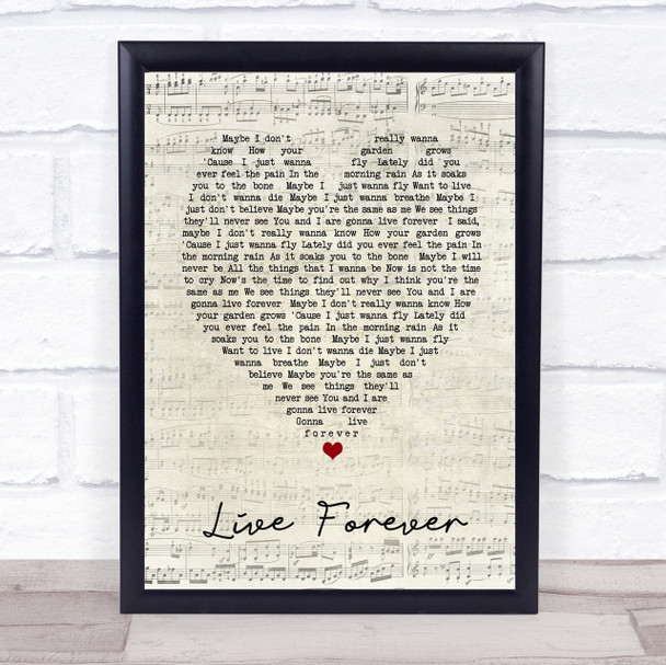 Live Forever Oasis Script Heart Quote Song Lyric Print