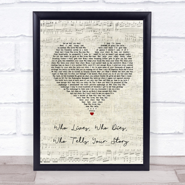 Original Broadway Cast Of Hamilton Who Lives, Who Dies, Who Tells Your Story Script Heart Song Lyric Print