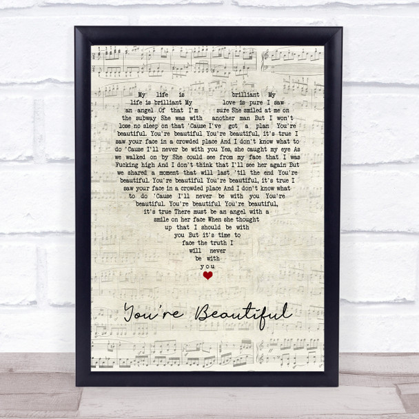 James Blunt You're Beautiful Script Heart Song Lyric Print