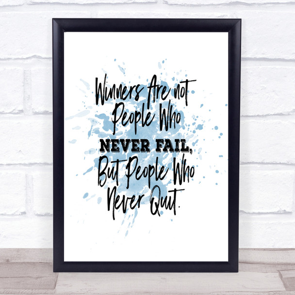 Never Fail Inspirational Quote Print Blue Watercolour Poster