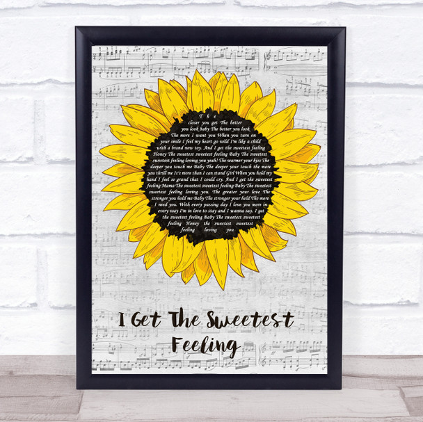 Jackie Wilson I Get The Sweetest Feeling Grey Script Sunflower Song Lyric Print