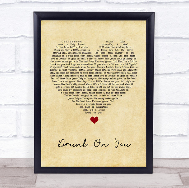 Luke Bryan Drunk On You Vintage Heart Song Lyric Print