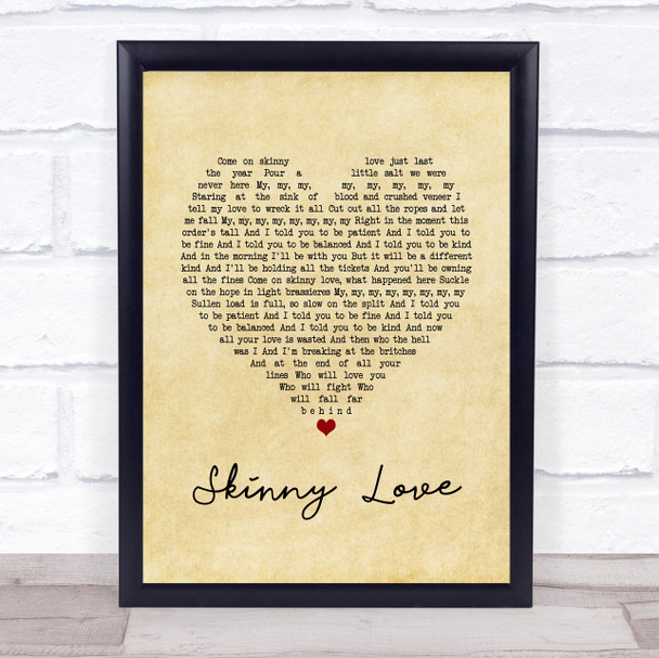 Bon Iver Skinny Love Vintage Heart Song Lyric Print