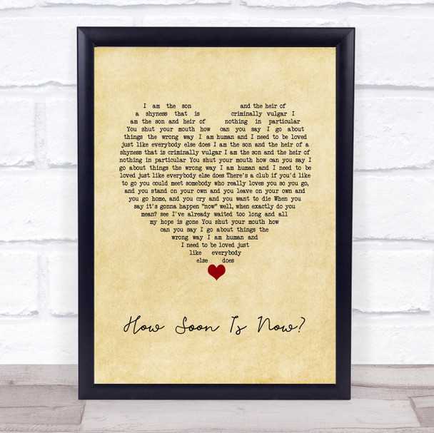 The Smiths How Soon Is Now Vintage Heart Song Lyric Wall Art Print