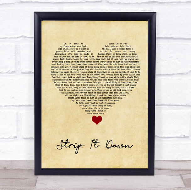Luke Bryan Strip It Down Vintage Heart Song Lyric Wall Art Print
