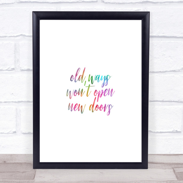 Old Ways Rainbow Quote Print Old Ways Rainbow Quote Print