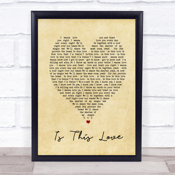 Is This Love Bob Marley Vintage Heart Quote Song Lyric Print