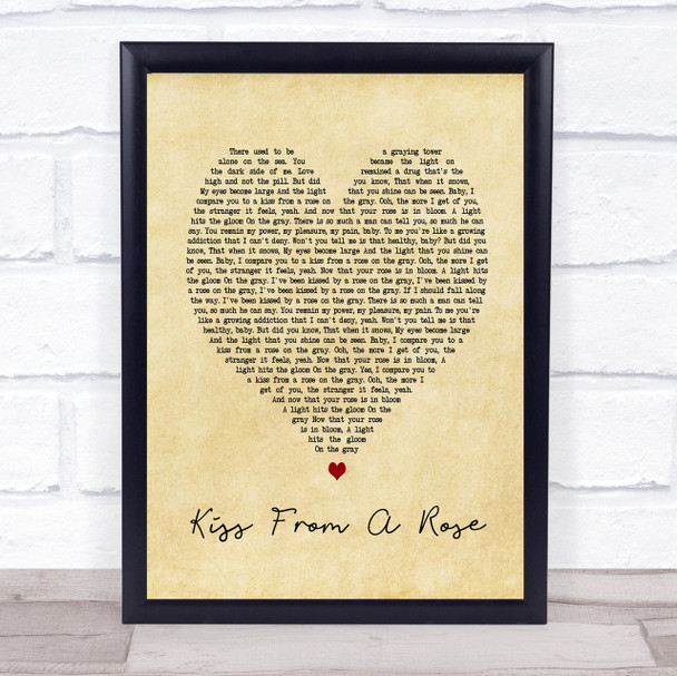 Kiss From A Rose Seal Vintage Heart Song Lyric Quote Print