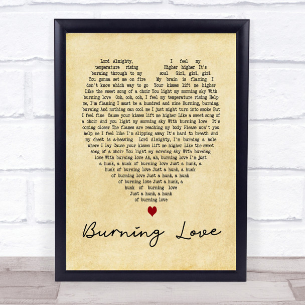 Elvis Presley Burning Love Vintage Heart Song Lyric Quote Print