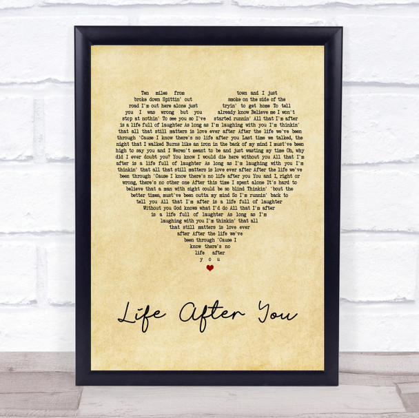 Life After You Vintage Heart Song Lyric Quote Print