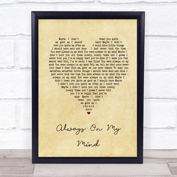 Elvis Presley Always On My Mind Vintage Heart Song Lyric Quote Print