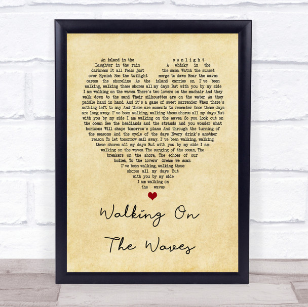 Skipinnish Walking On The Waves Vintage Heart Song Lyric Quote Print