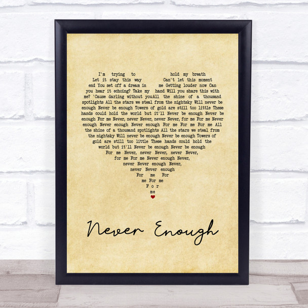 The Greatest Showman Never Enough Vintage Heart Song Lyric Quote Print