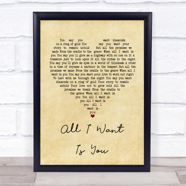 U2 All I Want Is You Vintage Heart Song Lyric Quote Print