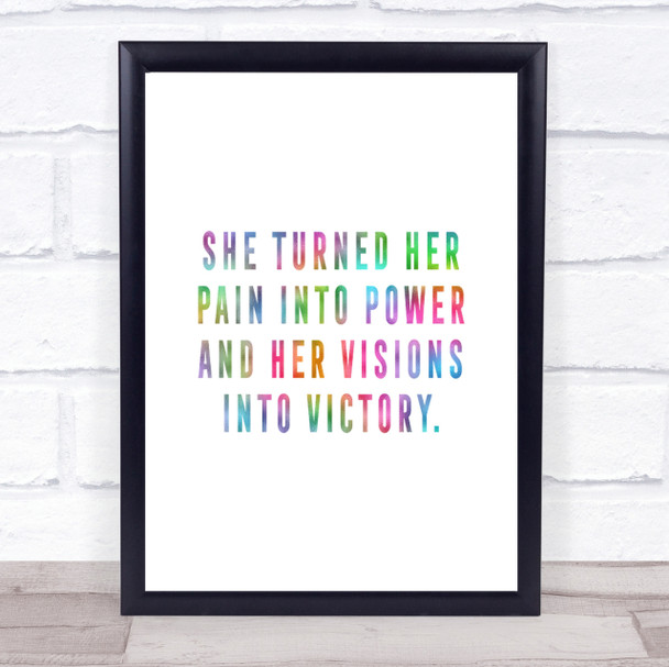 Pain Into Power Rainbow Quote Print Pain Into Power Rainbow Quote Print