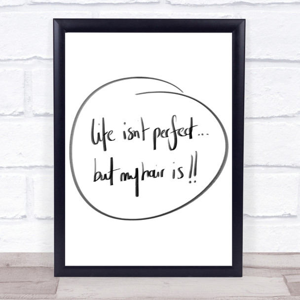 Perfect Hair Quote Print Poster Typography Word Art Picture Perfect Hair Quote Print Poster Typography Word Art Picture