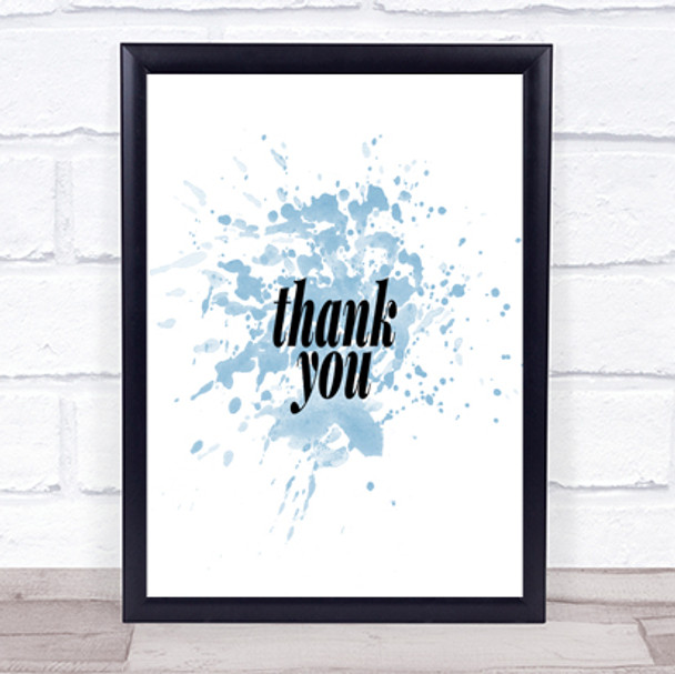 Small Thank You Inspirational Quote Print Blue Watercolour Poster