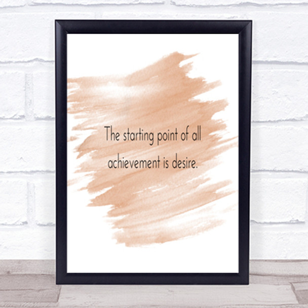 Achievement Starts With Desire Quote Print Watercolour Wall Art