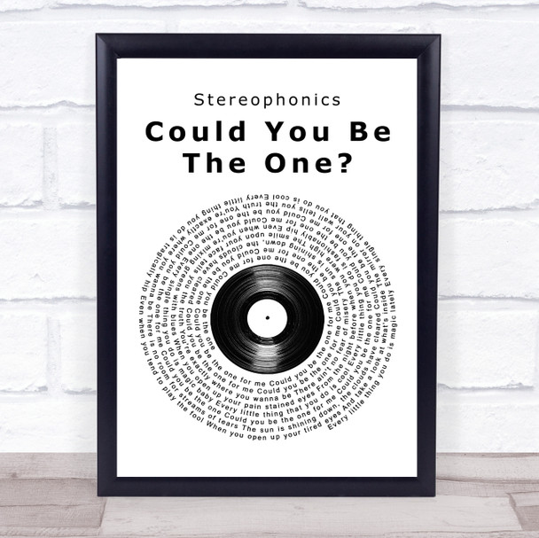 Stereophonics Could You Be The One Vinyl Record Song Lyric Wall Art Print