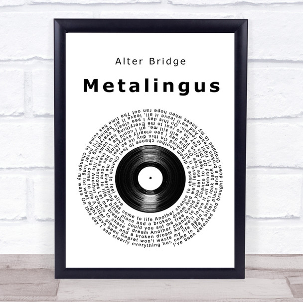 Alter Bridge Metalingus Vinyl Record Song Lyric Wall Art Print Alter Bridge Metalingus Vinyl Record Song Lyric Wall Art Print