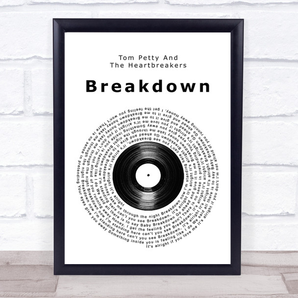 Tom Petty And The Heartbreakers Breakdown Vinyl Record Song Lyric Wall Art Print