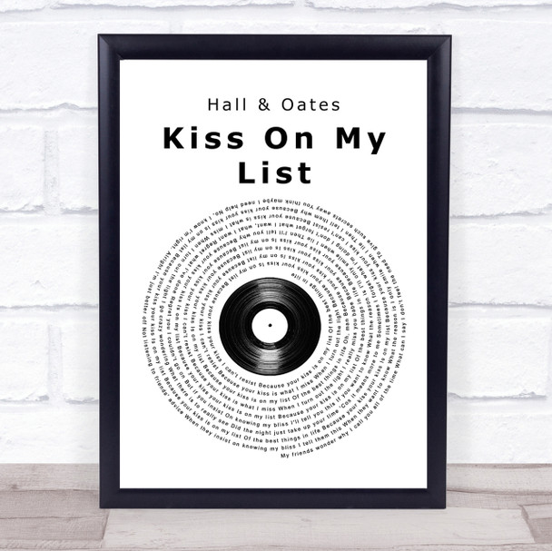 Hall & Oates Kiss On My List Vinyl Record Song Lyric Quote Print