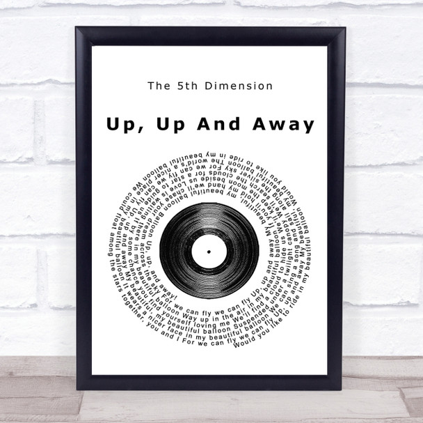 The 5th Dimension Up, Up And Away Vinyl Record Song Lyric Quote Print