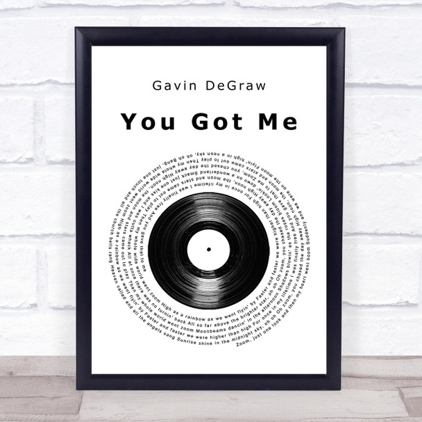 Gavin DeGraw You Got Me Vinyl Record Song Lyric Quote Print