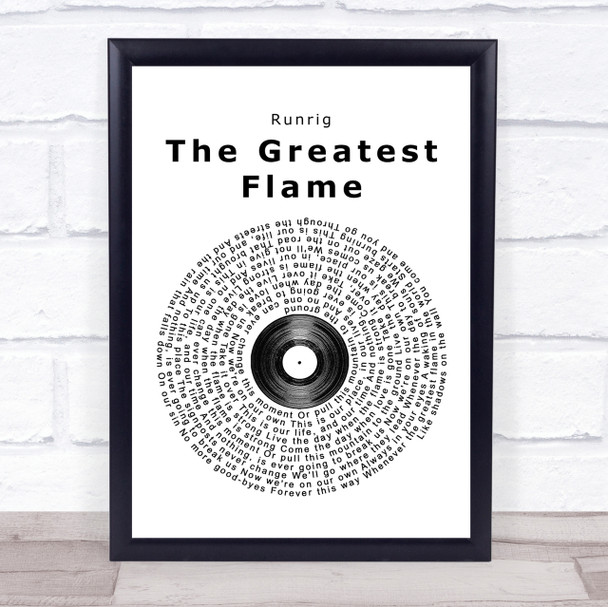 Runrig The Greatest Flame Vinyl Record Song Lyric Quote Print